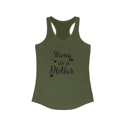 Strong as a Mother Women's Racerback Tank