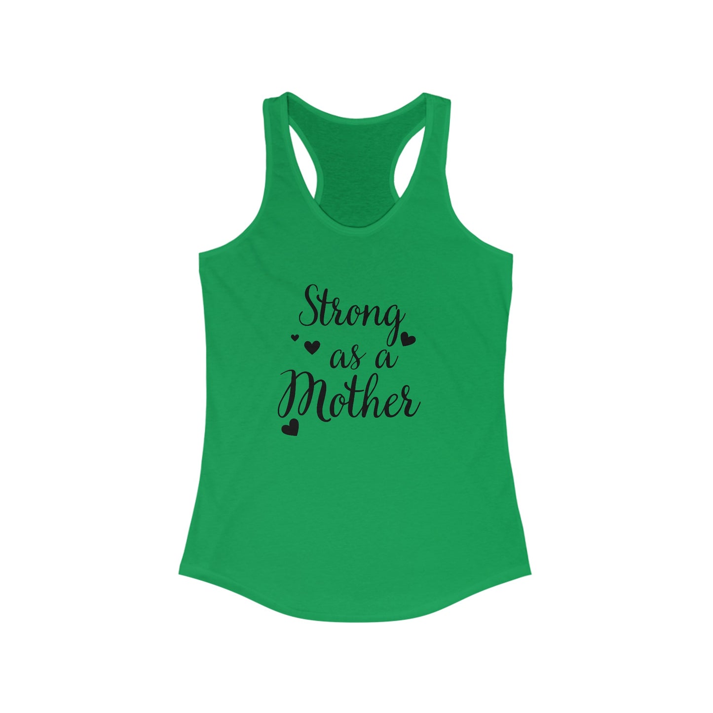 Strong as a Mother Women's Racerback Tank