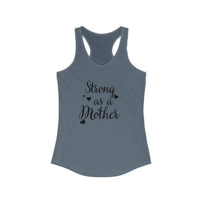 Strong as a Mother Women's Racerback Tank