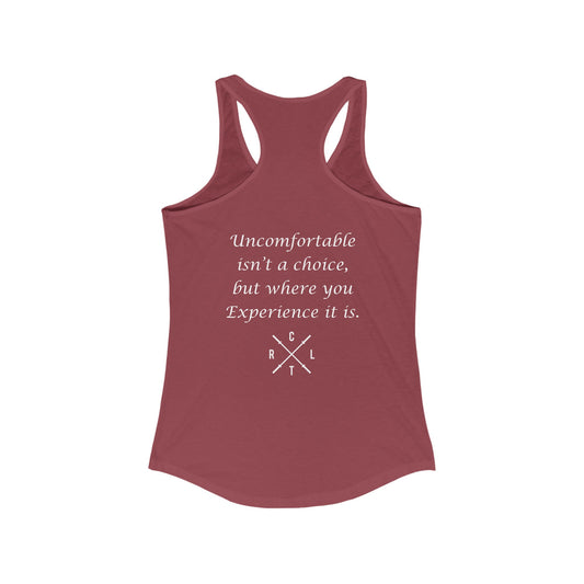 Be Uncomfortable Women's Tank