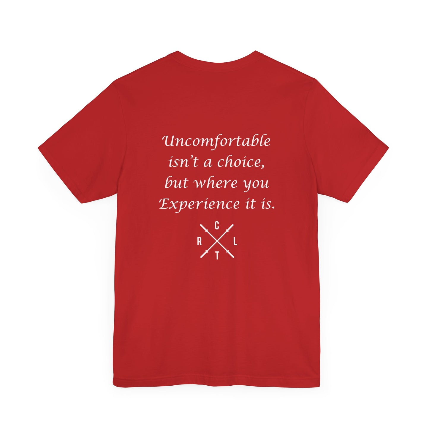 Be Uncomfortable Tee