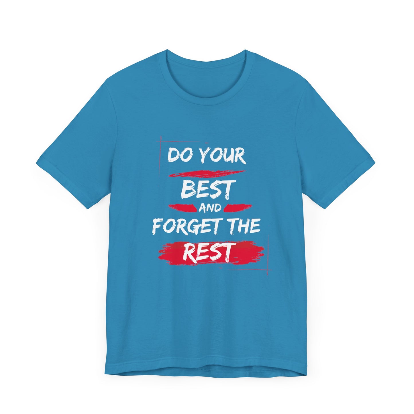 Do Your Best Tee