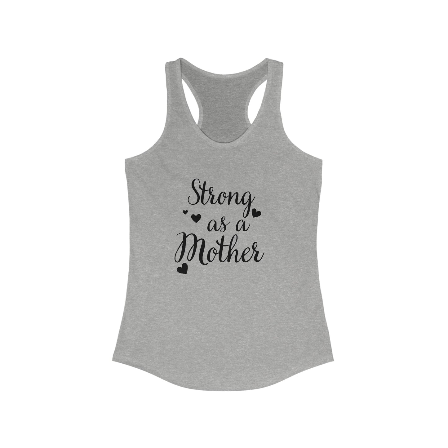 Strong as a Mother Women's Racerback Tank