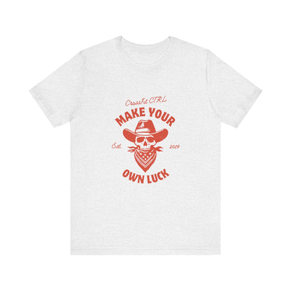 Make Your Own Luck - Red Logo