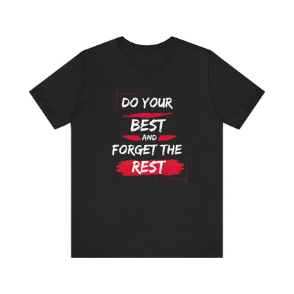 Do Your Best Tee