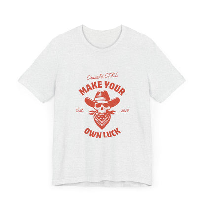 Make Your Own Luck - Red Logo