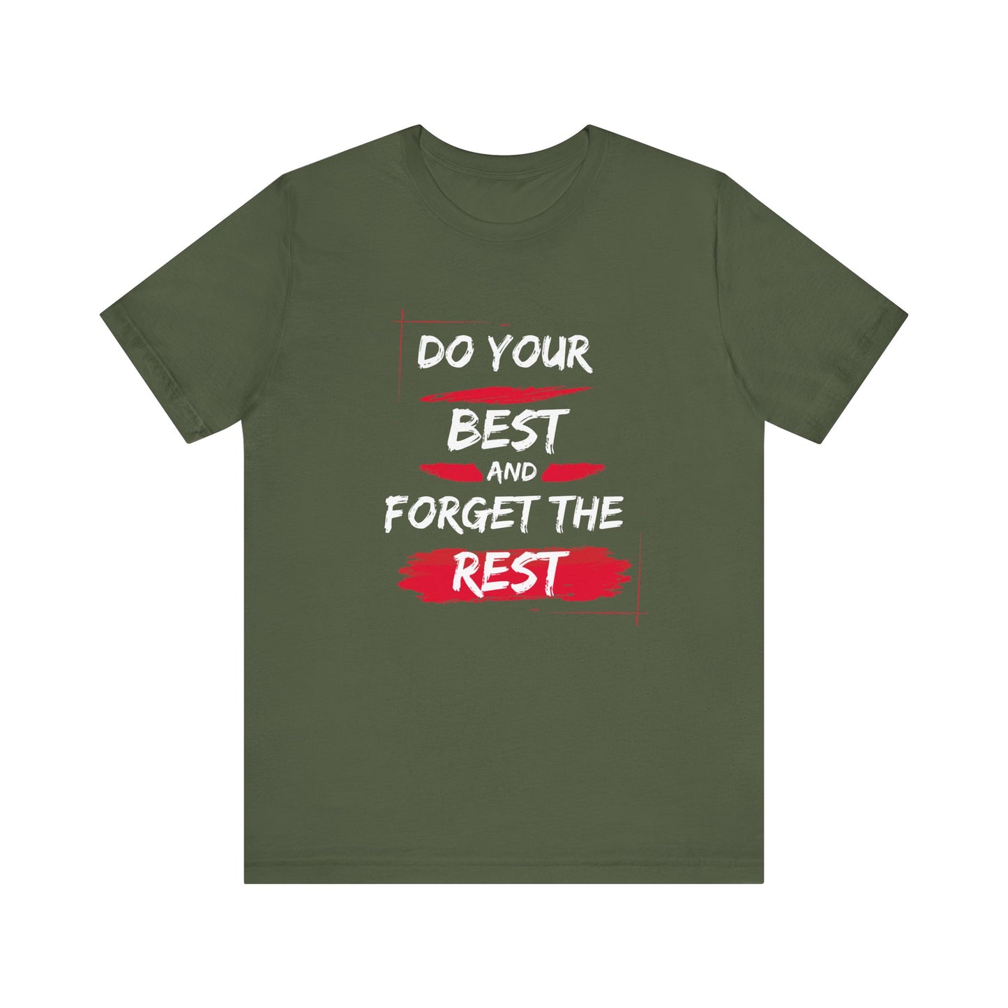 Do Your Best Tee