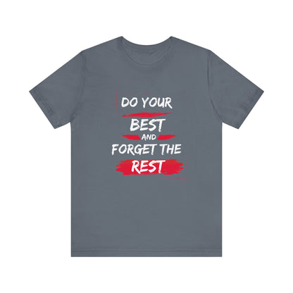 Do Your Best Tee